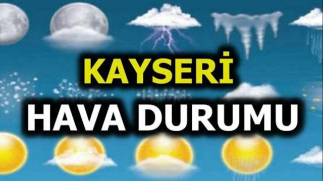 Kayseri'de Haftalık Hava Durumu: Güneşli Günler Devam Ediyor