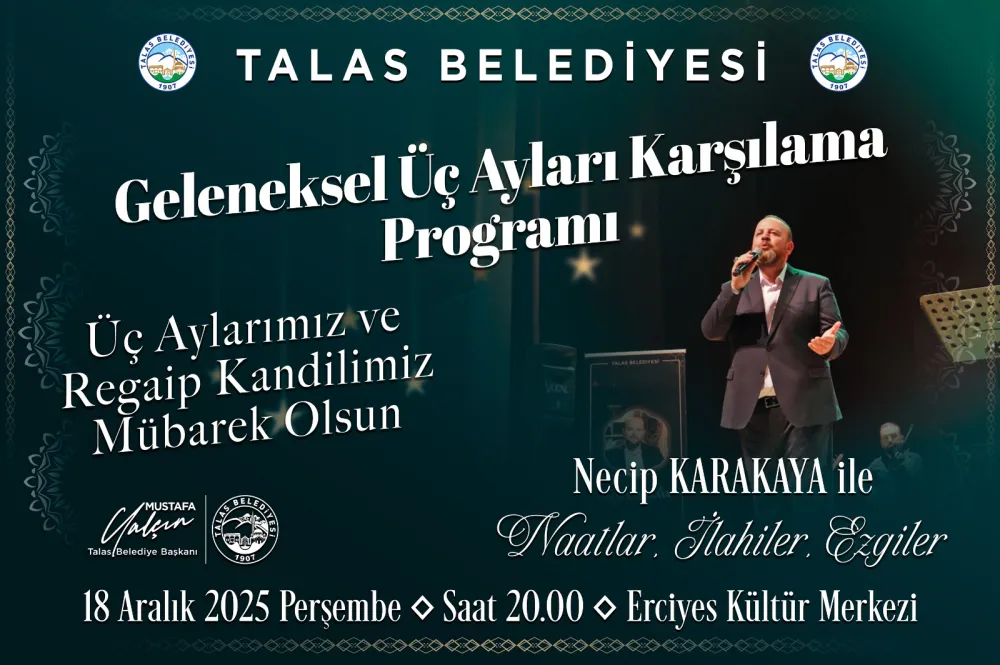 Talas'ta Manevi Buluşma: Üç Aylar Özel Programla Karşılanacak