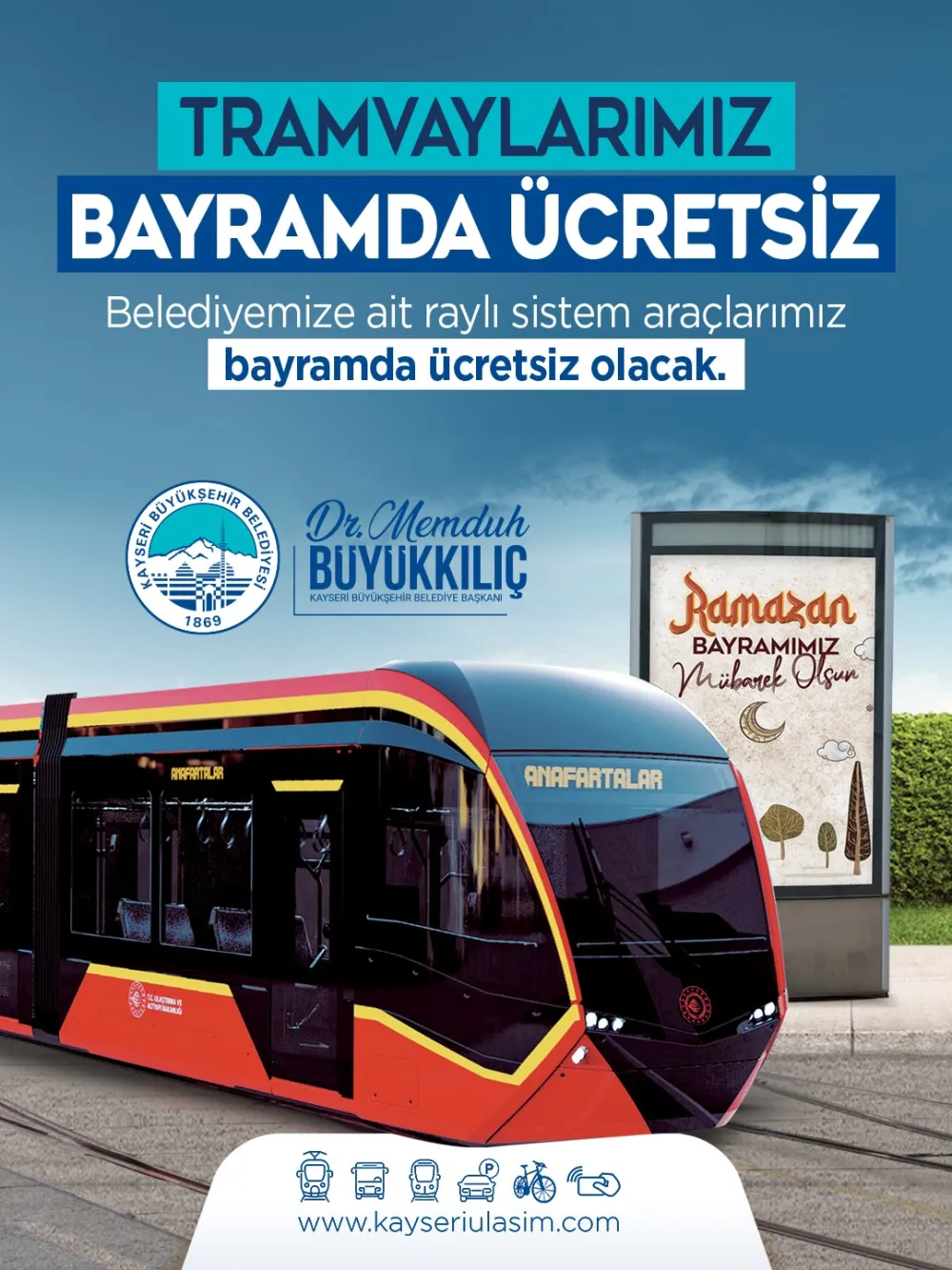 Kayseri’de tramvaylar 3 günlük bayramda ücretsiz olacak